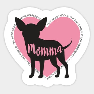 Chi-Momma (pink) Sticker